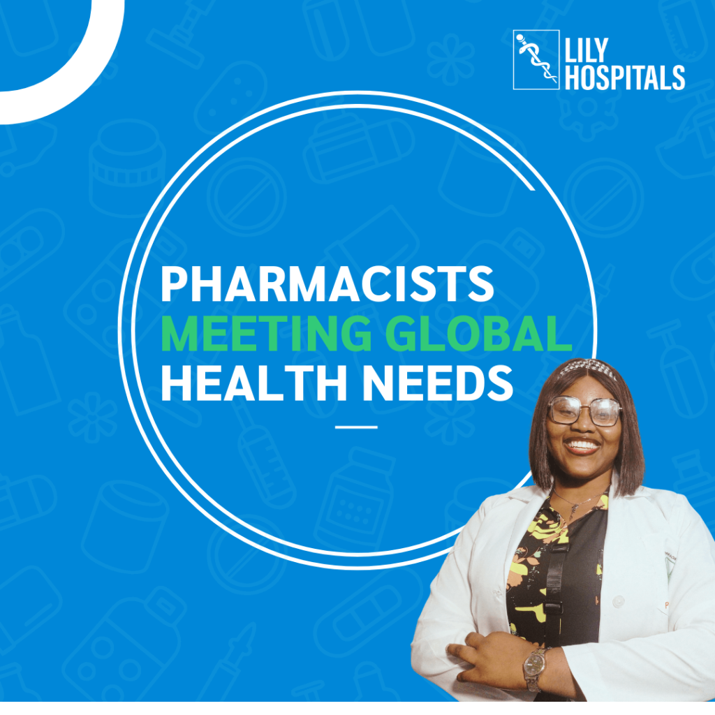 Pharmacists: Meeting Global Health Needs 