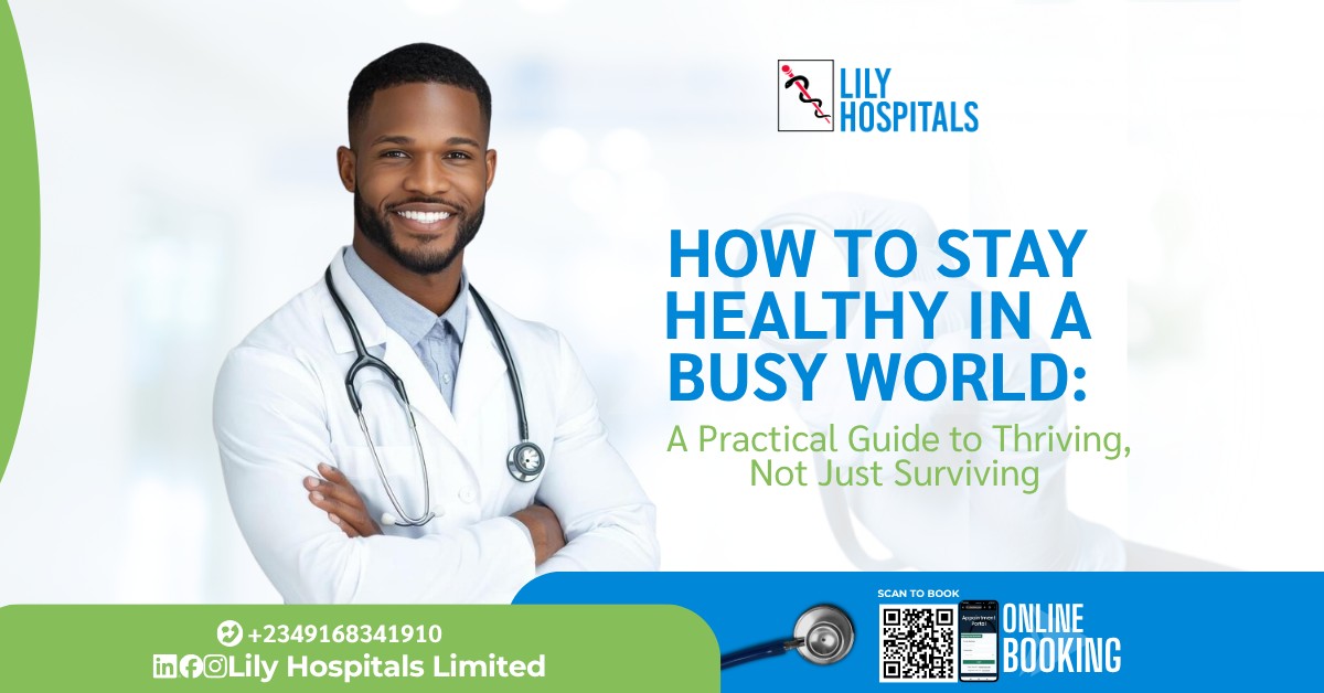 How to Stay Healthy in a Busy World