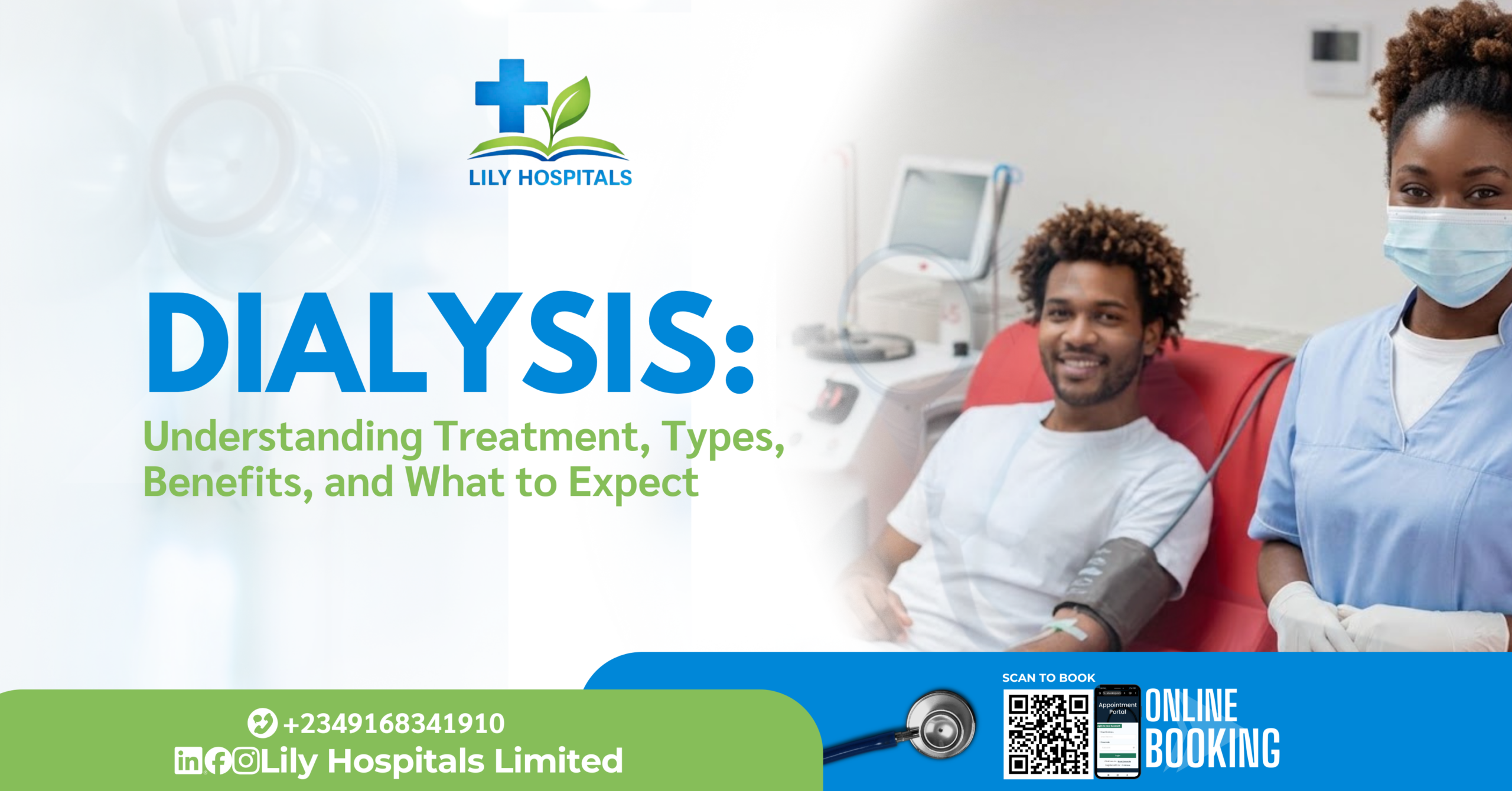 Dialysis: Understanding Treatment, Types, Benefits, and What to Expect